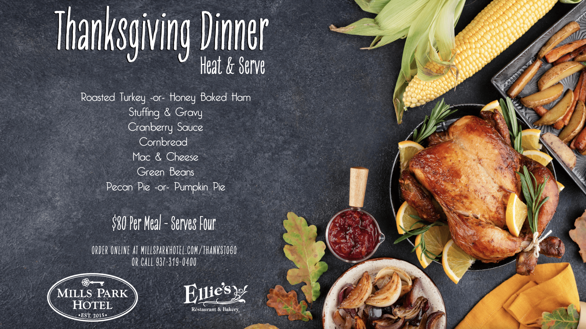 Thanksgiving Heat and Serve Dinners Mills Park Hotel