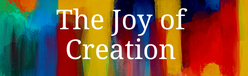 The Joy of Creation (1) The Joy of Creation (1)